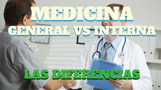 Diferencia entre medicina general y medicina interna