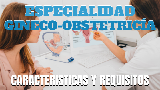 ESPECIALIDAD EN GINECO OBSTETRICIA