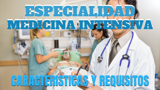 ESPECIALIDAD EN MEDICINA INTENSIVA