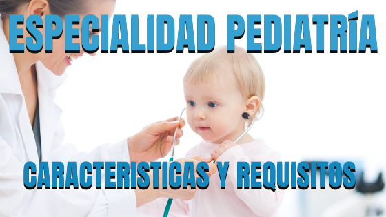 ESPECIALIDAD EN PEDIATRIA