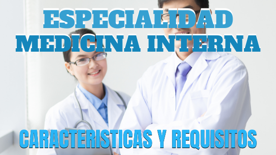 especialidad en medicina interna
